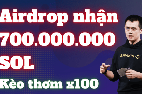 Airdrop Solana Rise nhận 700.000.000 SOL miễn phí – Kèo thơm x100
