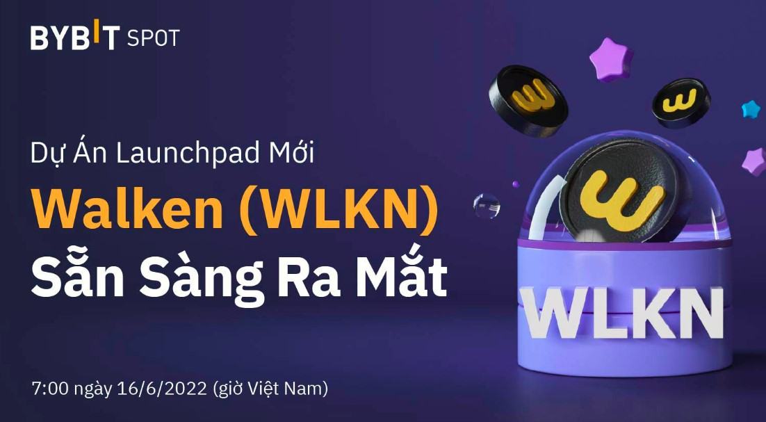 Bybit Launchpad Walken (WLKN Token) - Dự án Move To Earn Trên Solana