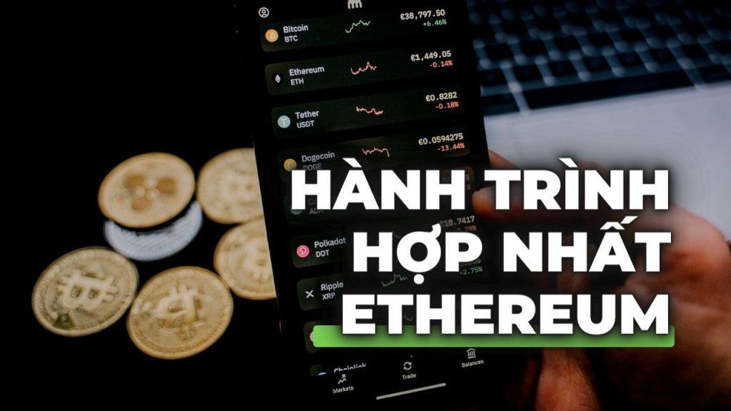 Hanh Trinh Hop Nhat Ethereum